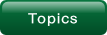 Topics.